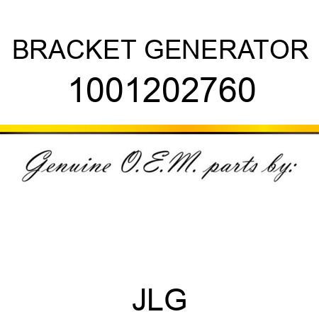 BRACKET GENERATOR 1001202760