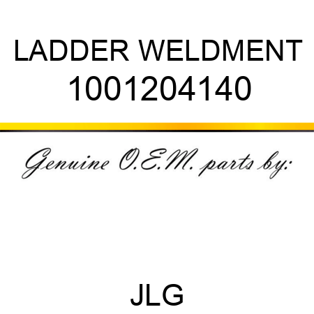 LADDER WELDMENT 1001204140