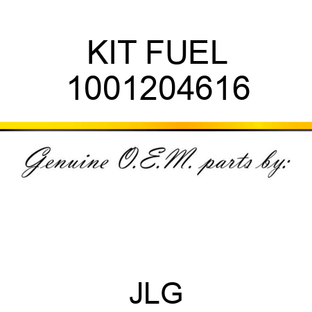 KIT FUEL 1001204616