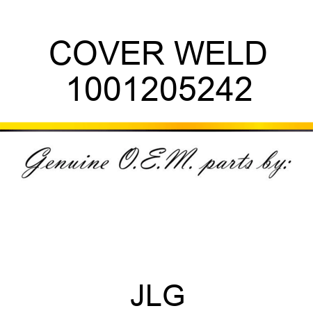 COVER WELD 1001205242