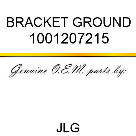BRACKET GROUND 1001207215