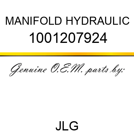 MANIFOLD HYDRAULIC 1001207924