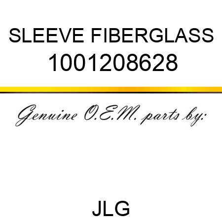 SLEEVE FIBERGLASS 1001208628