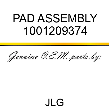 PAD ASSEMBLY 1001209374