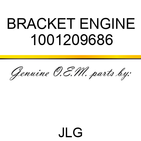 BRACKET ENGINE 1001209686