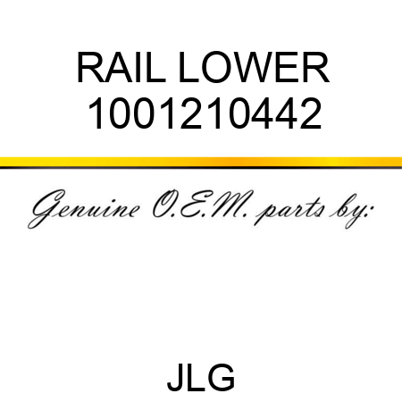RAIL LOWER 1001210442
