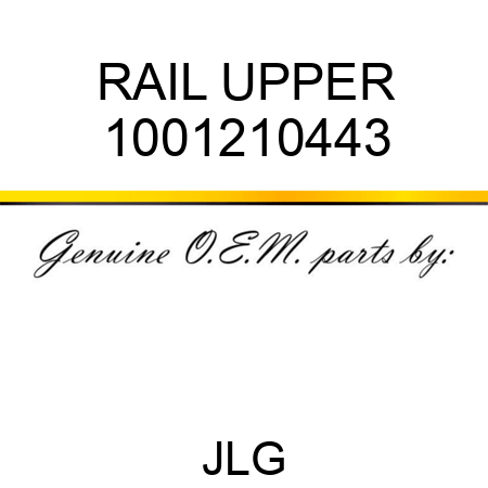 RAIL UPPER 1001210443