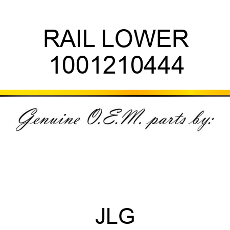 RAIL LOWER 1001210444