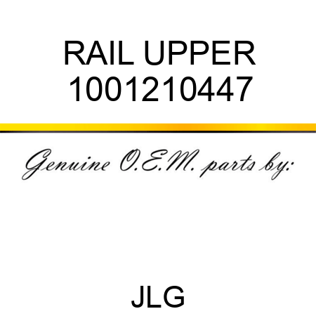 RAIL UPPER 1001210447