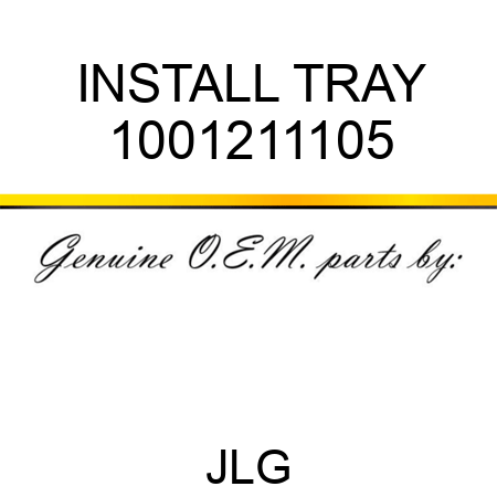 INSTALL TRAY 1001211105