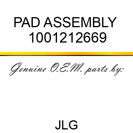 PAD ASSEMBLY  1001212669