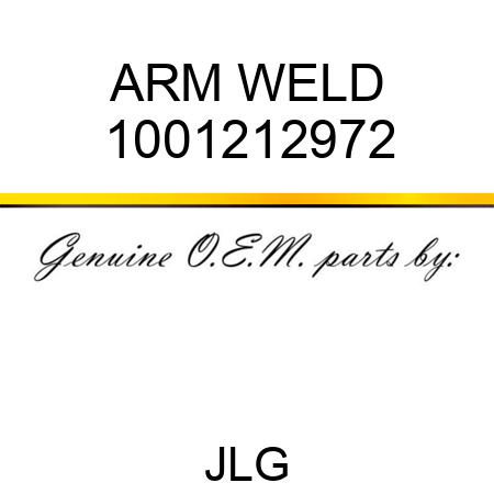ARM WELD 1001212972