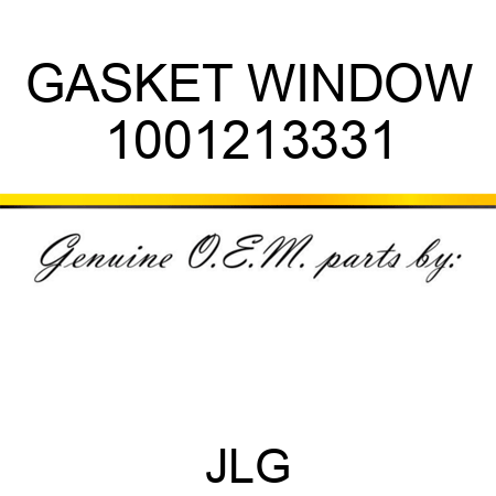 GASKET WINDOW 1001213331