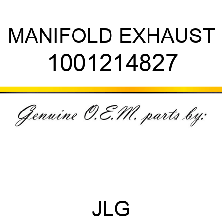 MANIFOLD EXHAUST 1001214827