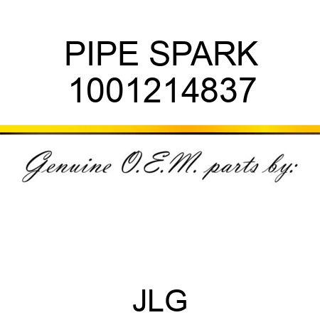 PIPE SPARK 1001214837