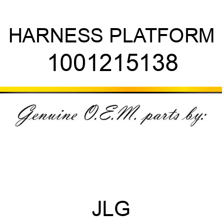 HARNESS PLATFORM 1001215138