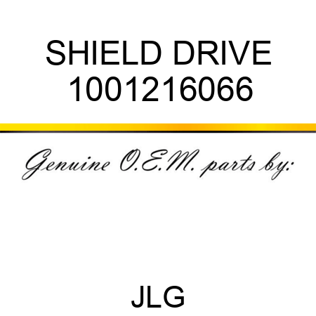 SHIELD DRIVE 1001216066