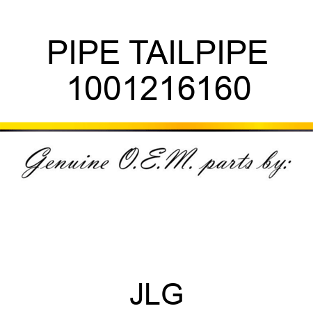PIPE TAILPIPE 1001216160