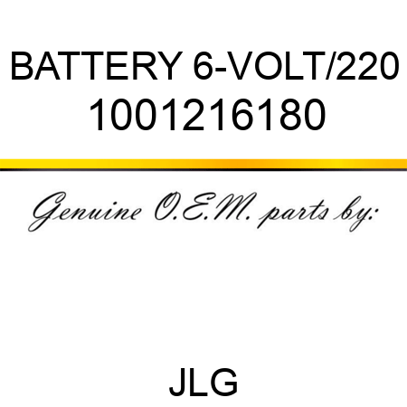 BATTERY 6-VOLT/220 1001216180