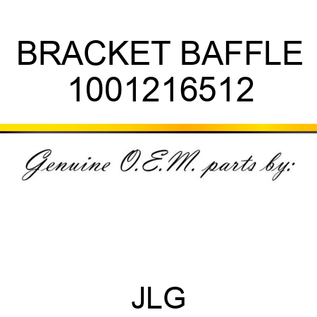 BRACKET BAFFLE 1001216512