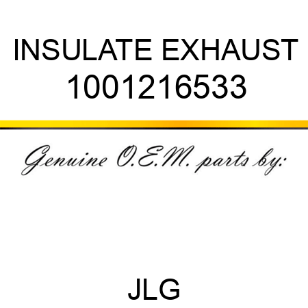 INSULATE EXHAUST 1001216533