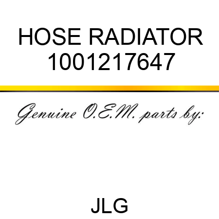 HOSE RADIATOR 1001217647