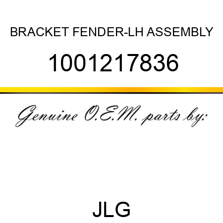 BRACKET FENDER-LH ASSEMBLY 1001217836