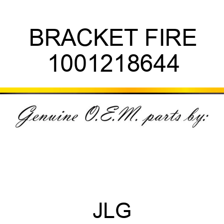 BRACKET FIRE 1001218644