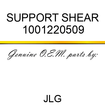 SUPPORT SHEAR 1001220509