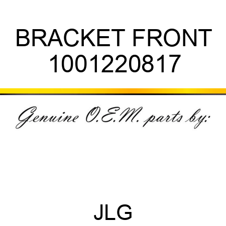 BRACKET FRONT 1001220817