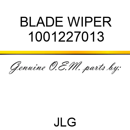 BLADE WIPER 1001227013