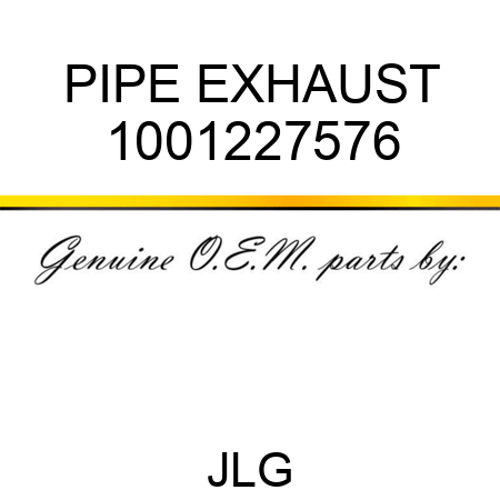 PIPE EXHAUST 1001227576