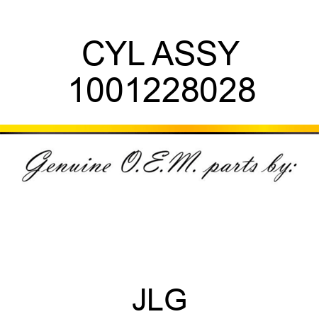 CYL ASSY 1001228028