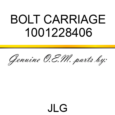 BOLT CARRIAGE 1001228406