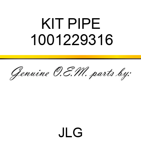 KIT PIPE 1001229316
