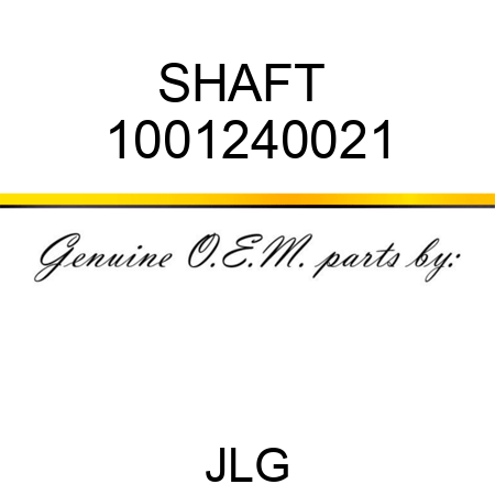SHAFT  1001240021