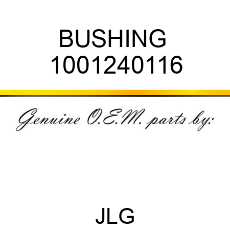 BUSHING  1001240116