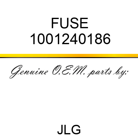 FUSE 1001240186
