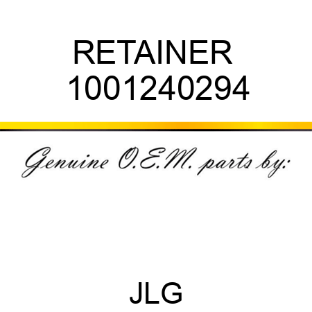 RETAINER  1001240294