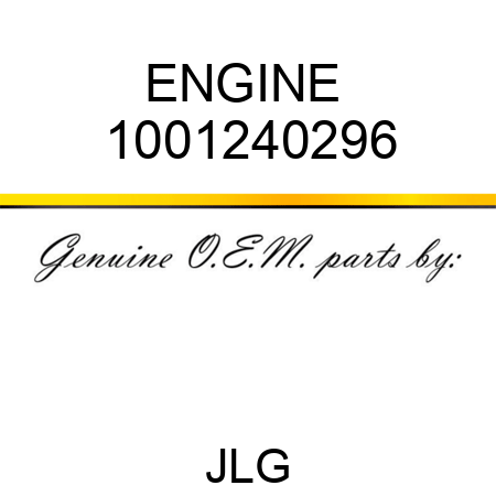 ENGINE  1001240296
