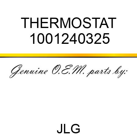 THERMOSTAT 1001240325