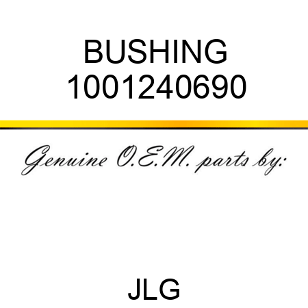 BUSHING 1001240690