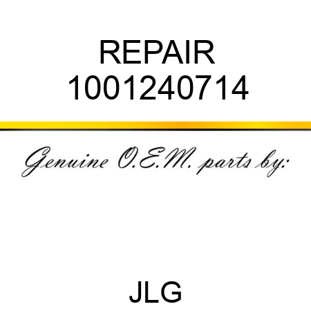 REPAIR 1001240714