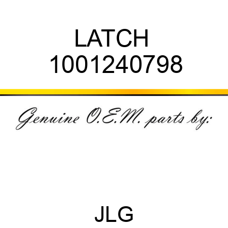 LATCH  1001240798