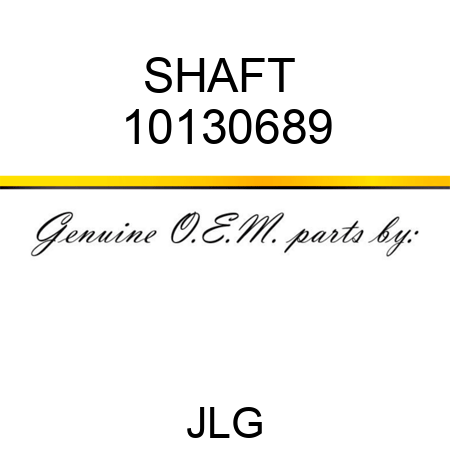 SHAFT  10130689
