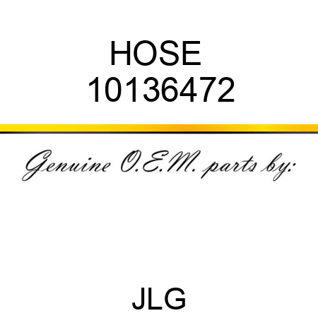 HOSE  10136472
