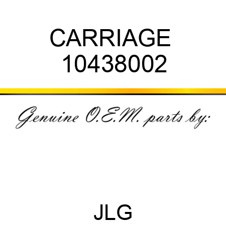 CARRIAGE  10438002