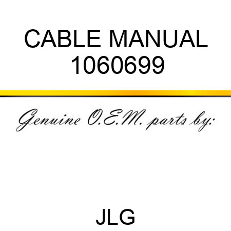CABLE MANUAL 1060699