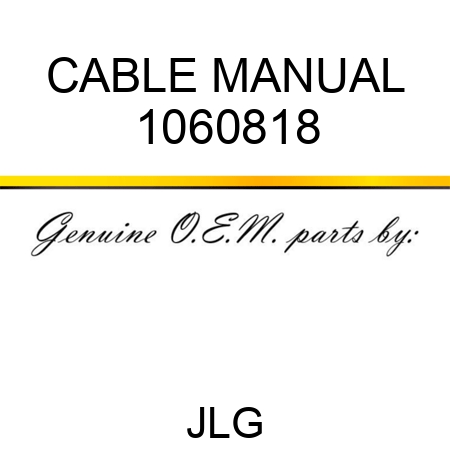 CABLE MANUAL 1060818