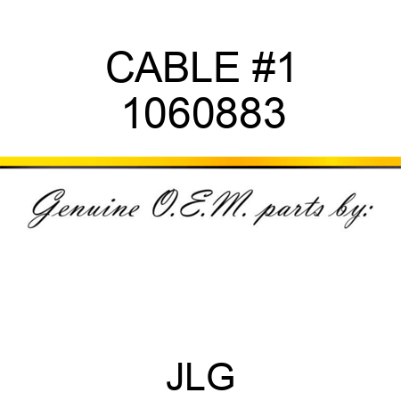 CABLE #1 1060883